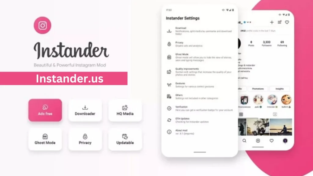 Features of Instander